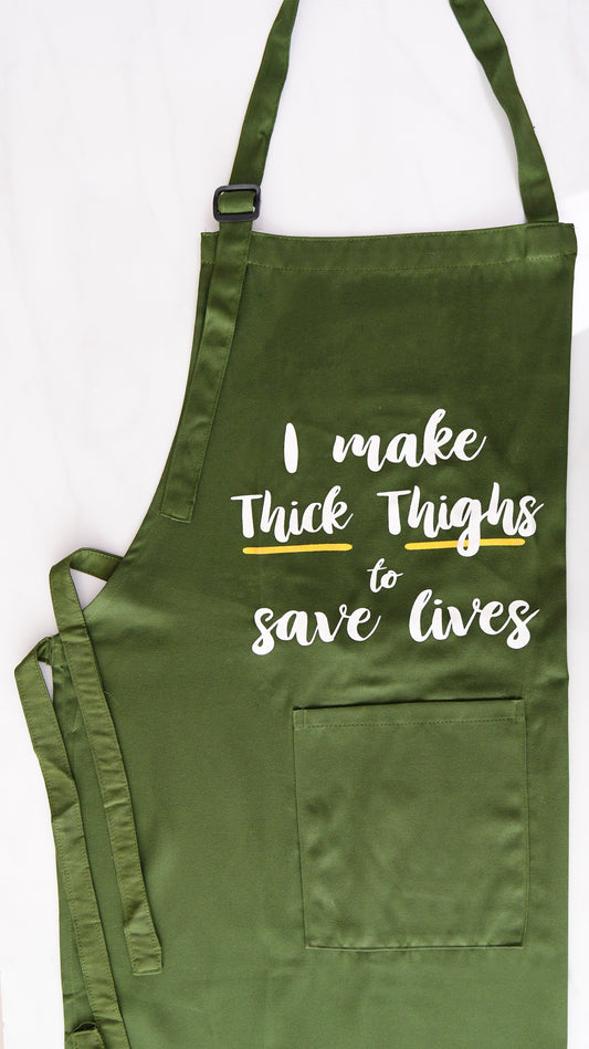 'Thick Thighs Save Lives' Adult Apron